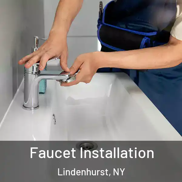  Faucet Installation Lindenhurst, NY