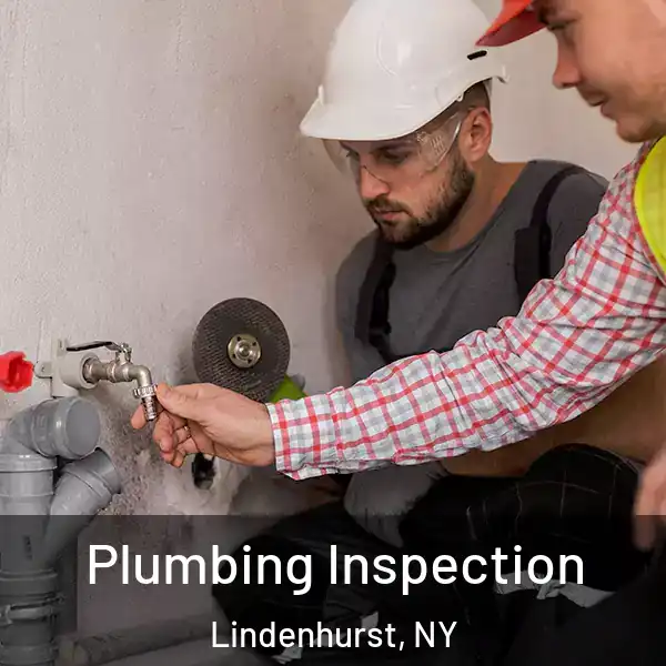  Plumbing Inspection Lindenhurst, NY