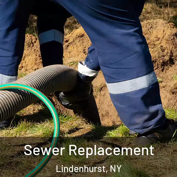  Sewer Replacement Lindenhurst, NY