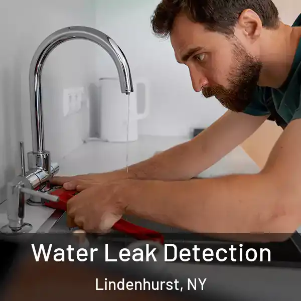  Water Leak Detection Lindenhurst, NY
